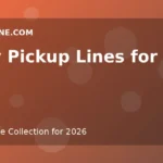 Flirty Pickup Lines for Her
