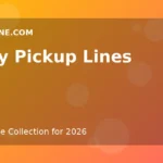 Funny Pickup Lines