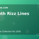 Smooth Rizz Lines